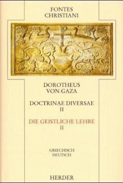 Dorotheus von Gaza / Fontes Christiani, 2. Folge 37/2, Tl.2 - Dorotheus von Gaza