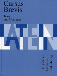 Cursus Brevis. Texte und Übungen - Belde, Dieter;Fritsch, Andreas;Großer, Hartmut;Fink, Gerhard;Maier, Friedrich
