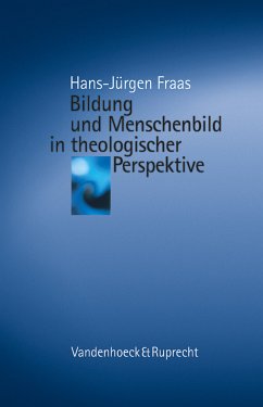 Cover Bildung und Menschenbild in theologischer Perspektive