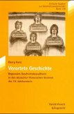 Verortete Geschichte