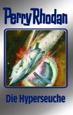 Die Hyperseuche / Perry Rhodan Bd.69