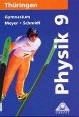Lehrbuch für die Klasse 9, Gymnasium, Neuauflage / Physik, Ausgabe Thüringen Lehrbuch für die Klasse 9, Gymnasium, Neuauflage / Physik, Ausgabe Thüringen