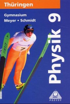 Cover Lehrbuch für die Klasse 9, Gymnasium, Neuauflage / Physik, Ausgabe Thüringen