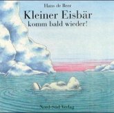 Kleiner Eisbär, komm bald wieder!