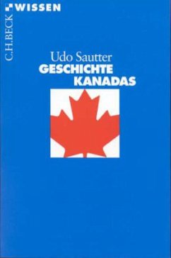 Geschichte Kanadas - Sautter, Udo
