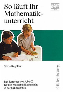 So läuft Ihr Mathematikunterricht - Regelein, Silvia