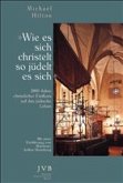 'Wie es sich christelt, so jüdelt es sich'