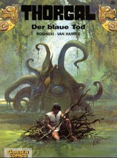 Der blaue Tod / Thorgal Bd.25 - Rosinski, Grzegorz; Hamme, Jean van