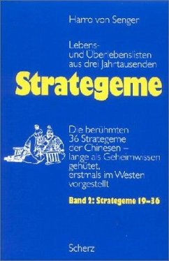 Strategeme 2. Strategeme 19 - 36 - Senger, Harro von
