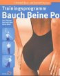 Trainingsprogramm Bauch, Beine, Po, m.... - Bild 1