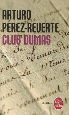Club Dumas - Pérez-Reverte, Arturo