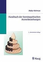 Handbuch der homöopathischen Arzneibeziehungen - Rehman, Abdur