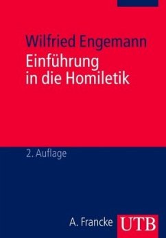 Einführung in die Homiletik - Engemann, Wilfried