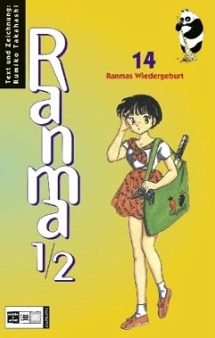 Ranmas Wiedergeburt / Ranma 1/2 Bd.14 - Takahashi, Rumiko