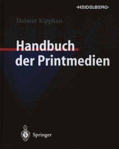 Handbuch der Printmedien, m. CD-ROM, 1 CD-ROM - Kipphan, Helmut (Hrsg.)