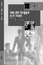 Von der Gruppe zum Team - Block, Carl H.