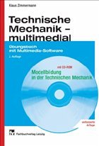 Technische Mechanik multimedial, m. CD-ROM - Zimmermann, Klaus