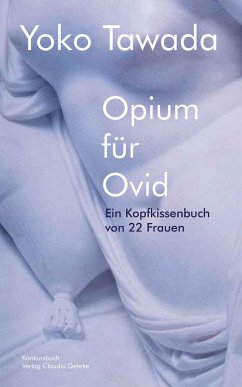 Opium für Ovid - Tawada, Yoko