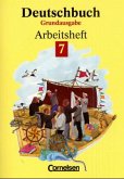 7. Schuljahr, Arbeitsheft / Deutschbuch, Grundausgabe