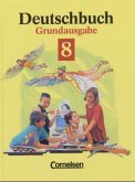 8. Schuljahr / Deutschbuch, Grundausgabe