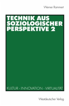 Technik aus soziologischer Perspektive 2 - Rammert, Werner