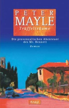 Trüffelträume - Mayle, Peter