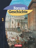 Forum Geschichte - Allgemeine Ausgabe - Band 1 / Forum Geschichte, Allgemeine Ausgabe 1