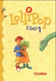 Ein Leselehrgang / LolliPop, Fibel Bd.1