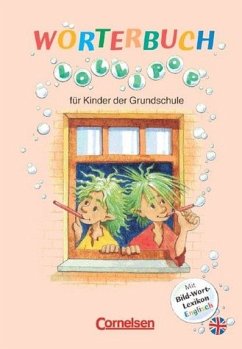 Lollipop, Wörterbuch für Kinder der Grundschule, neue Rechtschreibung, m. Bild-Wort-Lexikon Englisch - Von Gerhard Sennlaub