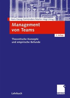 Management von Teams. Theoretische Konzepte und empirische Befunde - Gemünden, Hans Georg