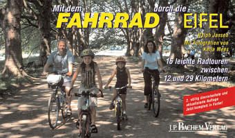 Mit dem Fahrrad durch die Eifel Mit dem Fahrrad durch die Eifel