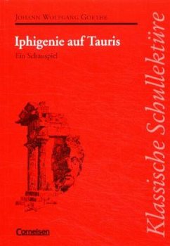 Iphigenie auf Tauris - Goethe, Johann Wolfgang von