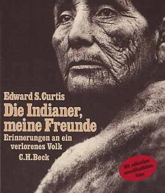 Die Indianer, meine Freunde - Curtis, Edward Sh.