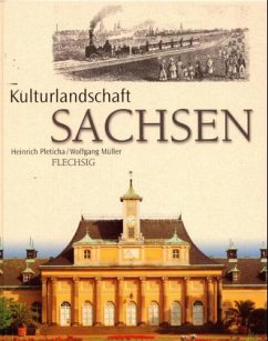 Kulturlandschaft Sachsen - Pleticha, Heinrich;Müller, Wolfgang
