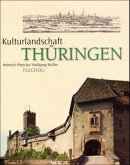 Kulturlandschaft Thüringen