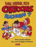 Wie lerne ich Cartoons zeichnen?
