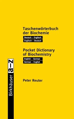Taschenwörterbuch der Biochemie / Pocket Dictionary of Biochemistry - Reuter, Peter