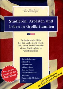 Studieren, Arbeiten und Leben in Großbritannien - Dümpelmann, Andrea; Händlmayer, Kurt