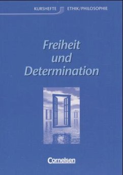 Freiheit und Determination, Allgemeine Ausgabe