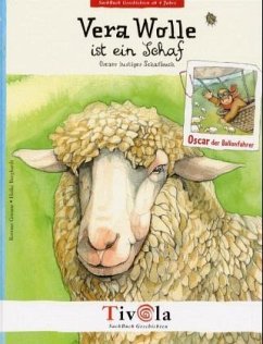 Vera Wolle ist ein Schaf - Greune, Rotraut; Burghardt, Heike