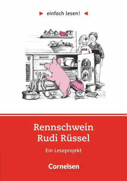 einfach lesen! Rennschwein Rudi Rüssel. Aufgaben und Übungen von Uwe Timm -  Schulbücher portofrei bei bücher.de