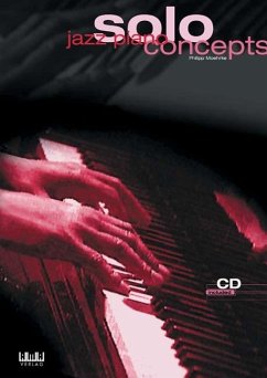 Jazz Piano Solo Concepts - Moehrke, Philipp