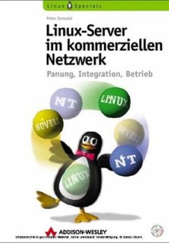 Linux-Server im kommerziellen Netzwerk, m. CD-ROM - Samulat, Peter