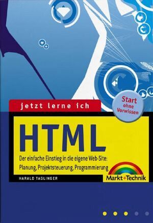 Jetzt lerne ich HTML Jetzt lerne ich HTML