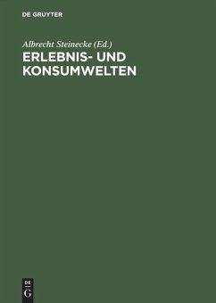 Erlebnis- und Konsumwelten - Steinecke, Albrecht (Hrsg.)