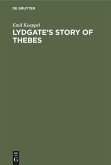 Lydgate¿s Story of Thebes