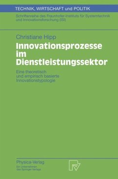 Innovationsprozesse im Dienstleistungssektor - Hipp, Christiane