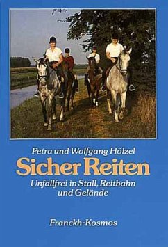 Sicher Reiten - Hölzel, Petra; Hölzel, Wolfgang