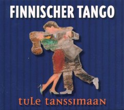 Finnischer Tango-Tule Tanssimaan - Diverse