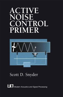 Active Noise Control Primer - Snyder, Scott D.